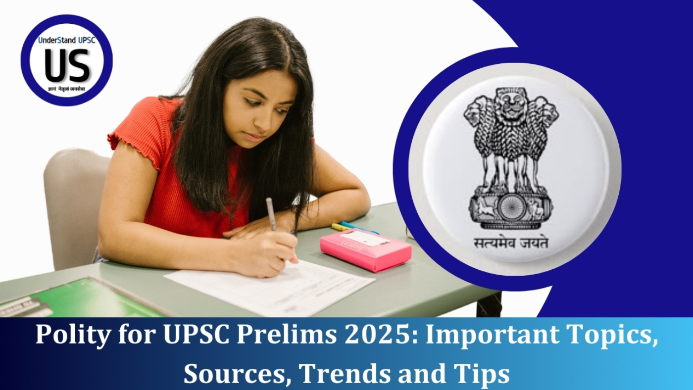 Polity for UPSC Prelims 2025